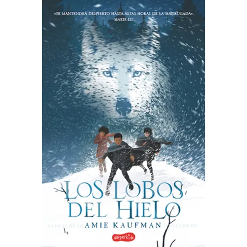 Los Lobos del Hielo (Elementals: Ice Wolves) - Paperback