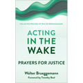 Acting in the Wake - Paperback