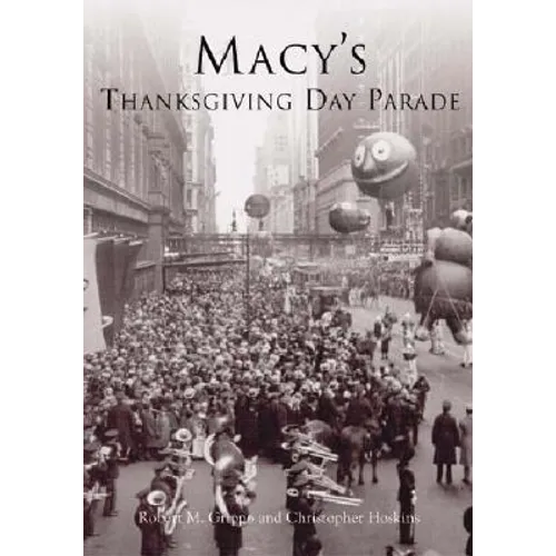 Macy's Thanksgiving Day Parade