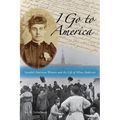 I Go to America: Swedish American Women and the Life of Mina Anderson - Paperback