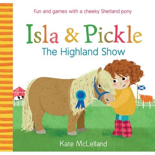 Isla and Pickle: The Highland Show - Paperback