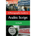 Arabic Script - A Photographic Guide - Paperback
