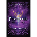 Fortified: The Legacy Chapters Book 1 - Paperback