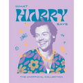 What Harry Says: The Unofficial Collection - Hardcover