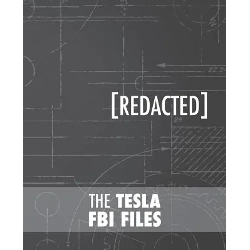 The Tesla FBI Files