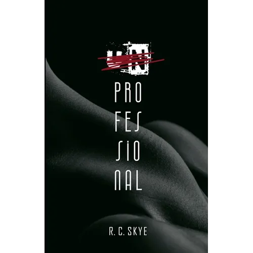 Unprofessional - Paperback