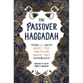 The Passover Haggadah: An Ancient Story for Modern Times - Paperback