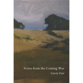 Notes from the Coming War