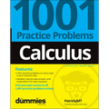 Calculus: 1001 Practice Problems for Dummies (+ Free Online Practice) - Paperback