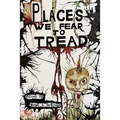 Places We Fear To Tread - Paperback