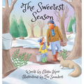 The Sweetest Season - Hardcover
