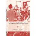 The Legacy of a Freedom School