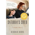 Saturday's Child: A Daughter's Memoir - Paperback