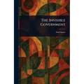 The Invisible Government