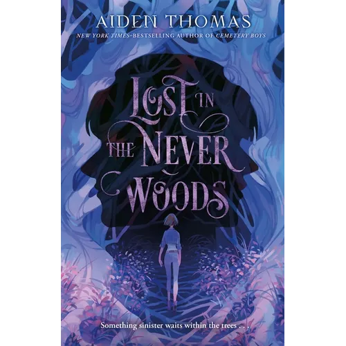 Lost in the Never Woods - Hardcover