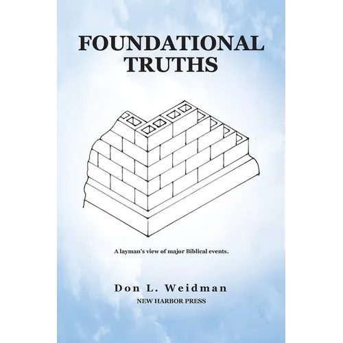 Foundational Truths - Paperback