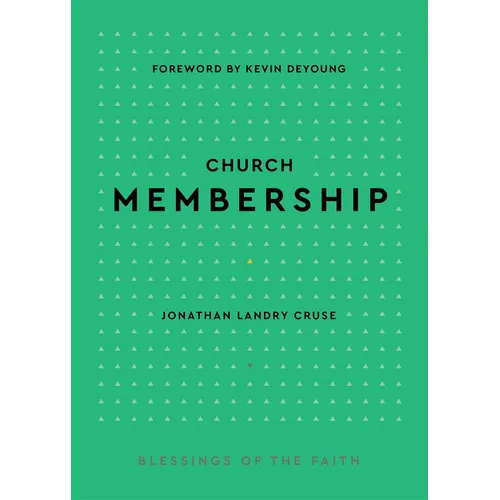Church Membership - Hardcover