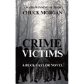 Crime Victims, A Buck Taylor Novel - Paperback