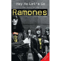 Hey Ho Let's Go: The Story of the Ramones - Paperback