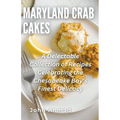 Maryland Crab Cakes - Paperback