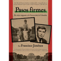 Pasos Firmes: Taking Hold (Spanish Edition) - Hardcover