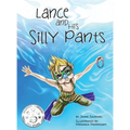 Lance and His Silly Pants - Hardcover