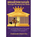 Breakthroughs: Through Breaking the Rules - Paperback