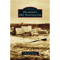 Delaware's 1962 Northeaster