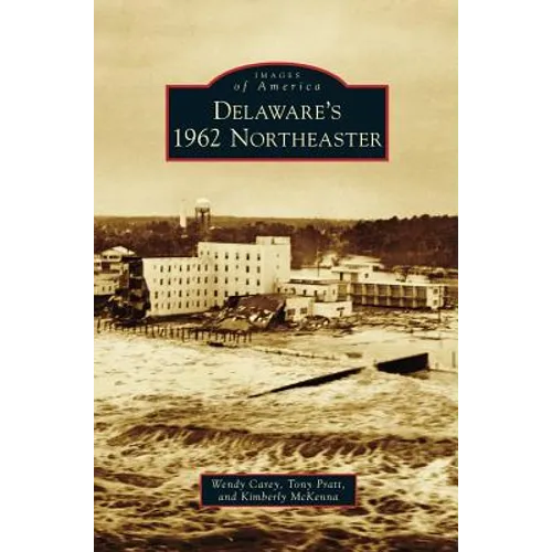 Delaware's 1962 Northeaster