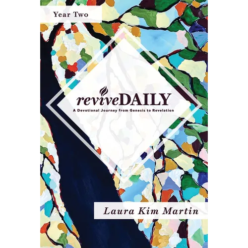 Revivedaily (Year 2): A Devotional Journey from Genesis to Revelation - Paperback