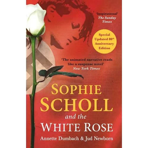 Sophie Scholl and the White Rose - Paperback