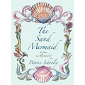 The Sand Mermaid - Hardcover