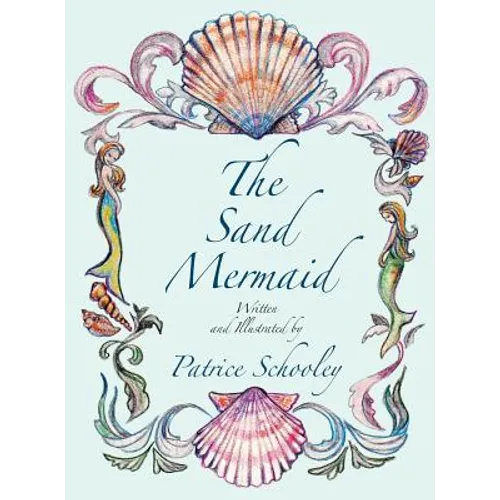 The Sand Mermaid - Hardcover