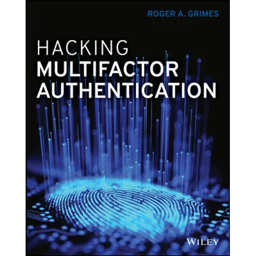 Hacking Multifactor Authentication - Paperback