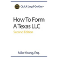 How To Form A Texas LLC - Paperback