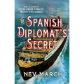 The Spanish Diplomat's Secret: A Mystery - Paperback