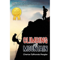 Climbing Any Mountain - Paperback