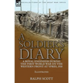 A Soldier's Diary: a Royal Engineer During the First World War on the Western Front at Ypres, 1918 - Paperback