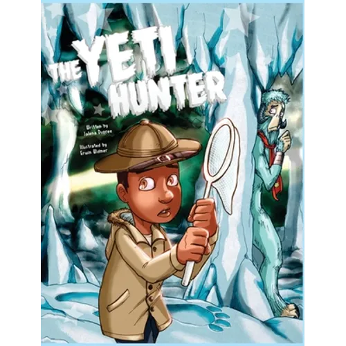 The Yeti Hunter - Hardcover