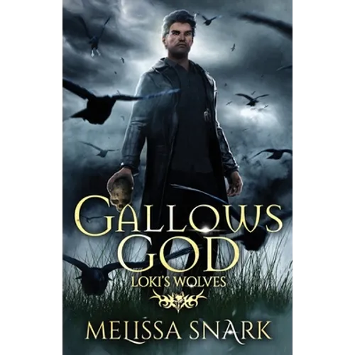 Gallows God: Loki's Wolves - Paperback