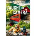 Caught on Camera: A Camera Club Mystery - Paperback