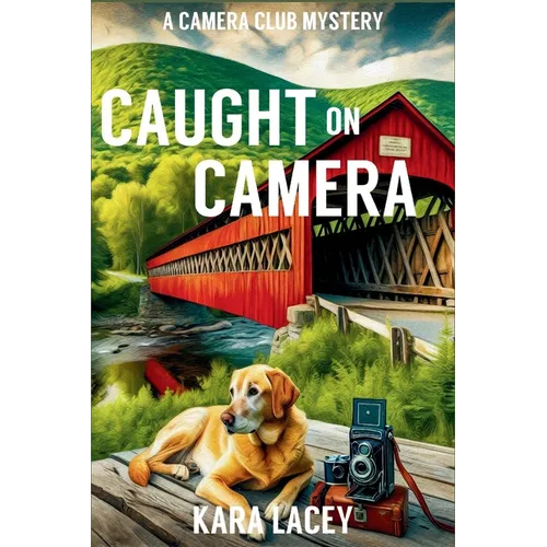 Caught on Camera: A Camera Club Mystery - Paperback