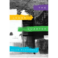 The Lower Quarter - Paperback