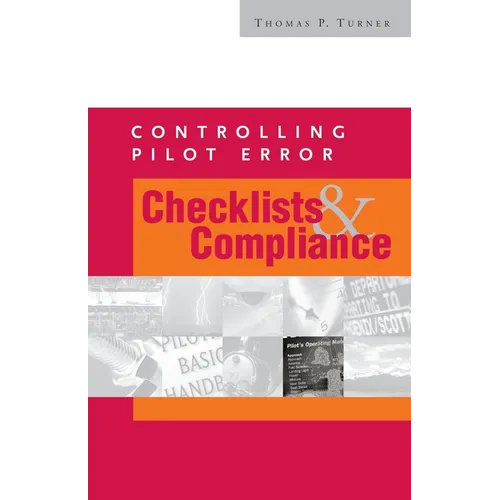Controlling Pilot Error: Checklists & Compliance - Paperback
