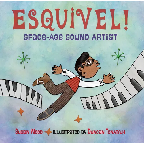 Esquivel! Space-Age Sound Artist - Hardcover