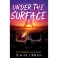 Under the Surface - Hardcover