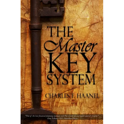 The Master Key System by Charles F. Haanel - Paperback