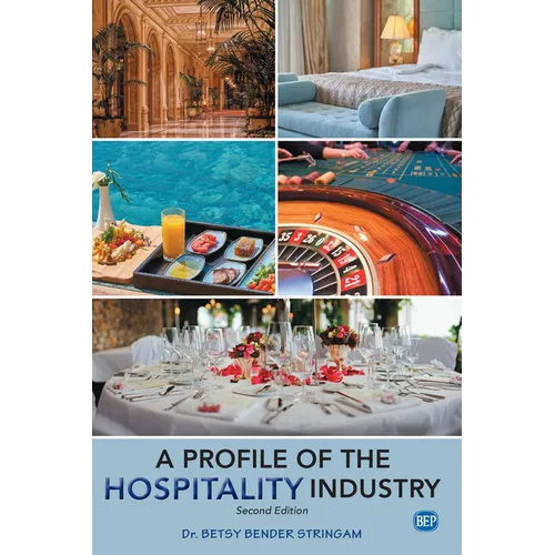A Profile of the Hospitality Industry, Second Edition - Paperback