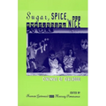 Sugar, Spice, and Everything Nice: Cinemas of Girlhood - Paperback