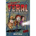 Welcome to Feral - Hardcover